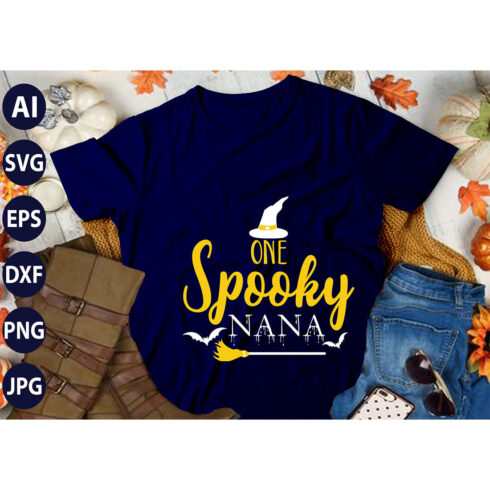 One Spooky Nana, SVG T-Shirt Design |Happy Halloween & Pumpkin T-Shirt Design | Ai, Svg, Eps, Dxf, Jpeg, Png, Instant download T-Shirt | 100% print-ready Digital vector file cover image.
