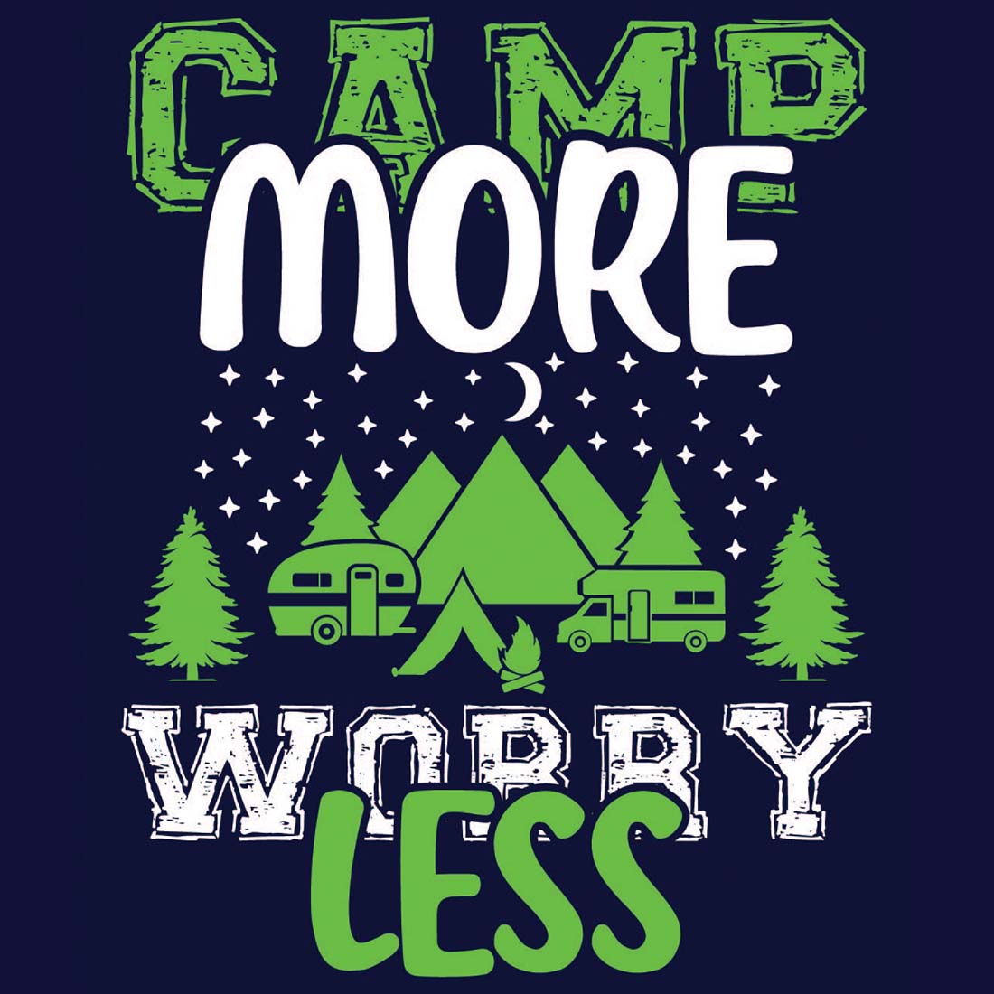 Camp More Worry Less Camping T-Shirt Design |Camping Mountain Hike T-Shirt Design | Ai, Svg, Eps, Dxf, Jpeg, Png, Instant download T-Shirt Digital Prints file cover image.