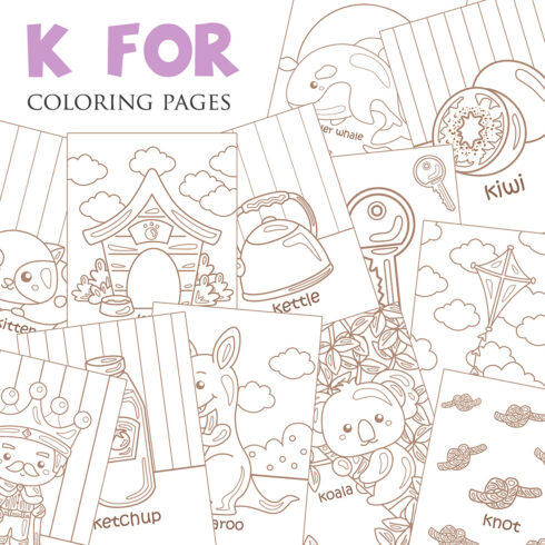 Alphabet K For Vocabulary School Letter Reading Writing Font Study Learning Student Toodler Kids Kangaroo Killer Whale Ketchup Key Kennel King Kite Kiwi Kitten Kettle Knot Koala Cartoon Coloring Pages for Kids and Adult cover image.