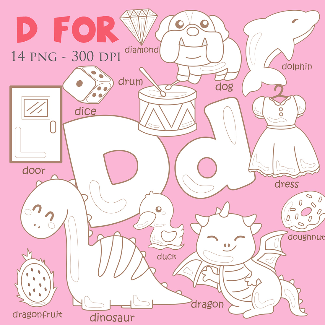 Alphabet D For Vocabulary School Letter Reading Writing Font Study Learning Student Toodler Kids Dragon Fruit Dolphin Dinosaur Drum Diamond Dress Duck Dice Doughnut Dog Door Cartoon cover image.