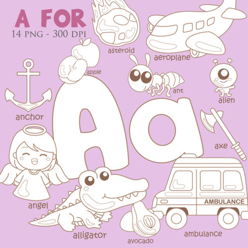 A For Vocabulary School Letter Reading Writing Font Study Learning Student Toodler Kids Angel Avocado Anchor Asteroid Ambulance Apple Alligator Ant Alien Cartoon Digital Stamp Outline Black and White cover image.