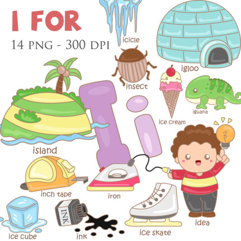 Alphabet I For Vocabulary School Letter Reading Writing Font Study Learning Student Toodler Kids Cartoon Island Inch Tape Ice Cube Ink Ice Skate Idea Iron Ice Cream Insect Igloo Ice Cream Iguana Icicle Illustration Vector Clipart cover image.