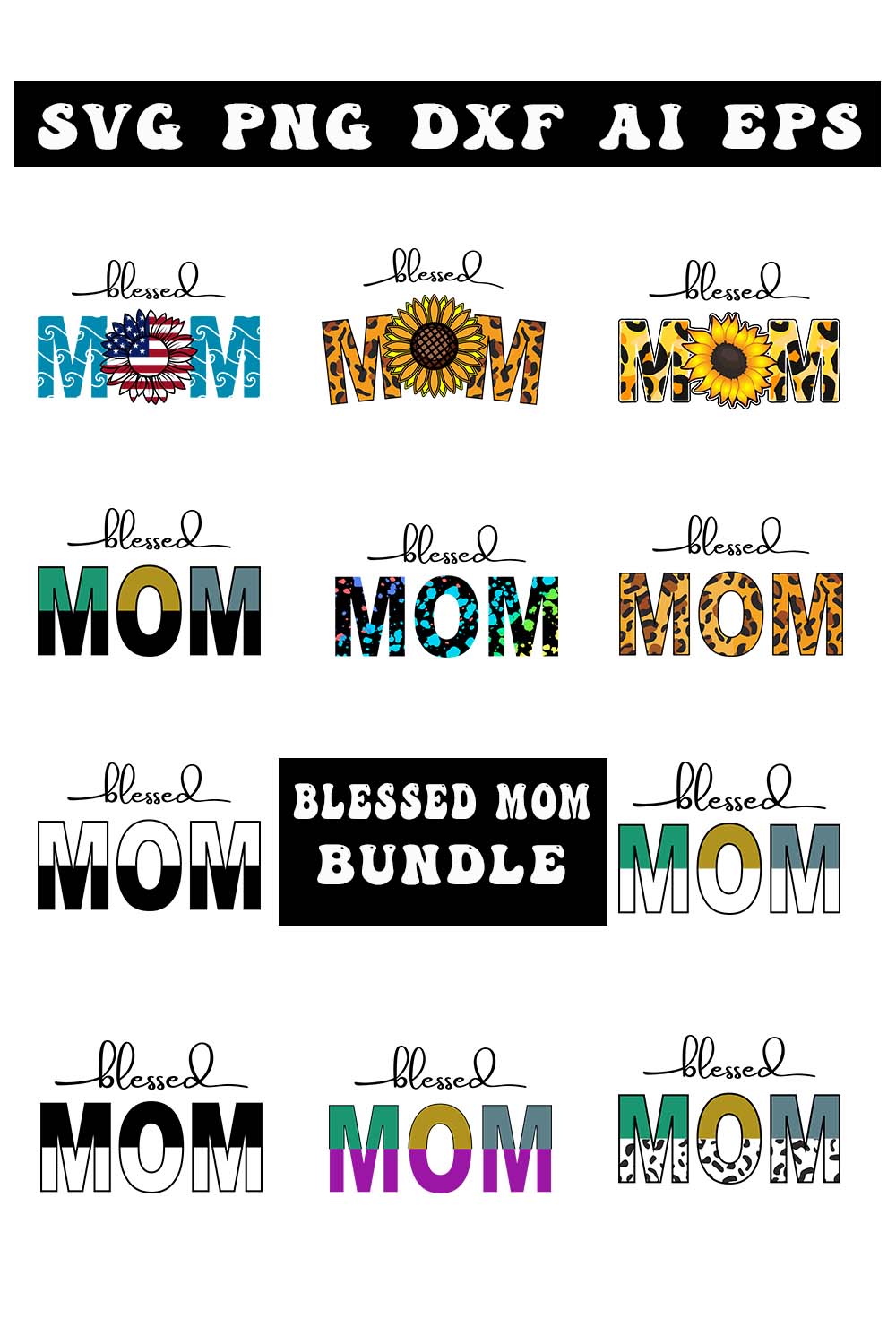 Blessed Mom SVG PNG Bundle pinterest preview image.