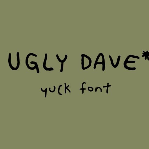 Ugly Dave Bad Handwriting Font cover image.