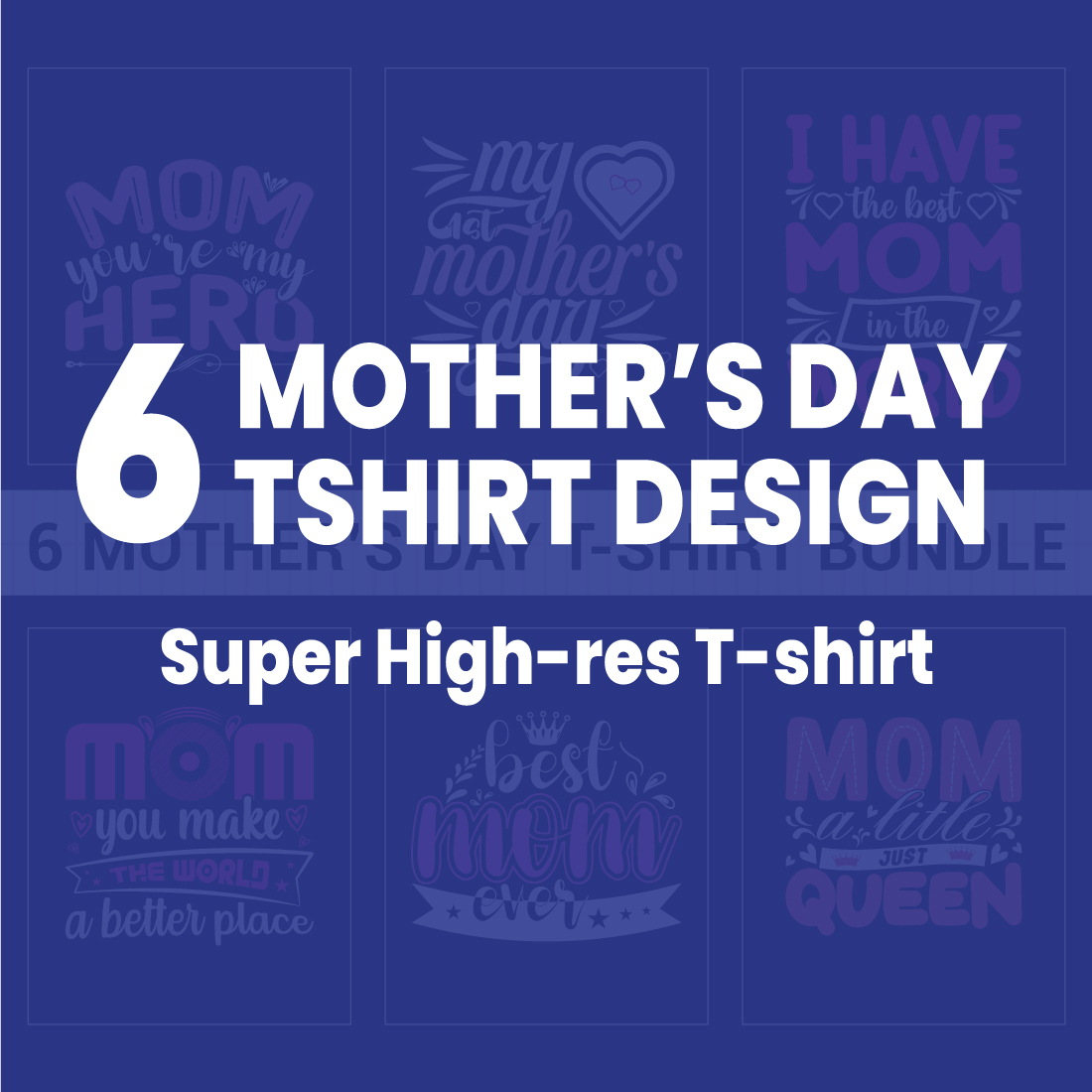 6 MOTHER’S DAY T-SHIRT DESIGN Vol-03 cover image.