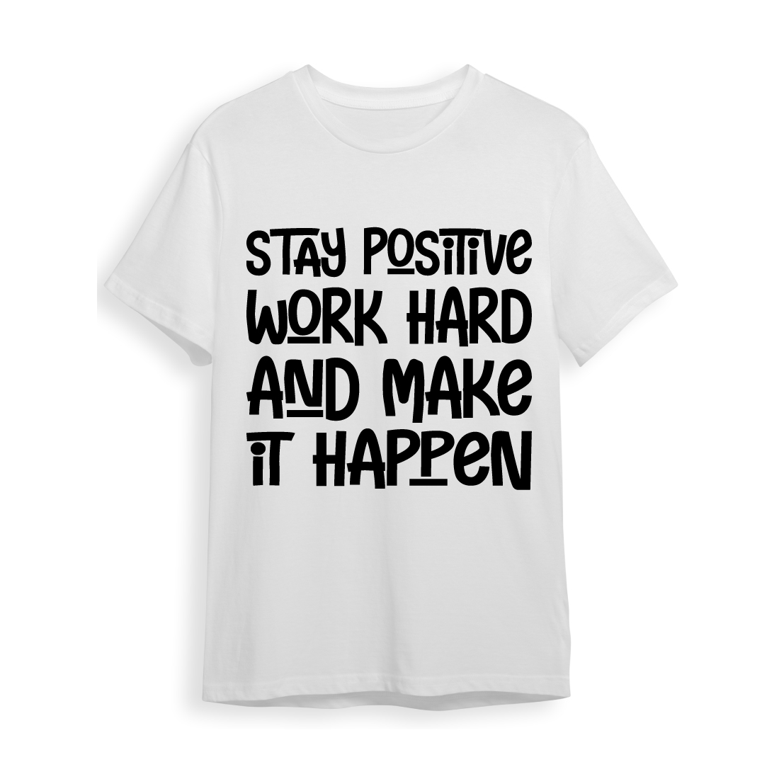 Free Stay positive, work hard, and make it happen motivational quotes hand drawn lettering SVG for posters, print, t-shirts, mugs, etc preview image.
