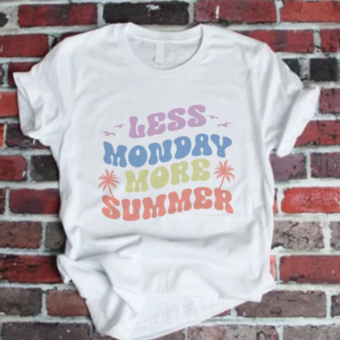 Less Monday More Summer, Summer SVG Design cover image.