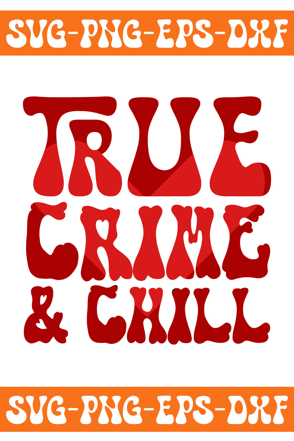 Sign that says true crime and chill.
