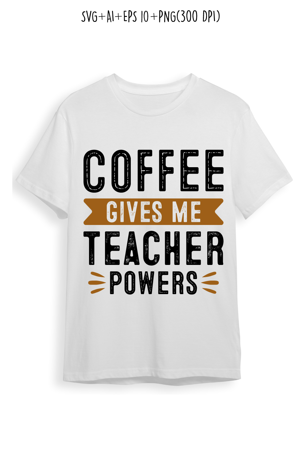 coffee gives me teacher powers coffee typography design for t-shirts, print, templates, logos, mug pinterest preview image.