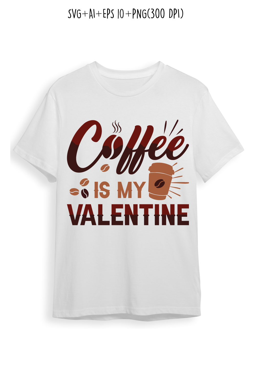 coffee is my valentine coffee typography design for t-shirts, print, templates, logos, mug pinterest preview image.