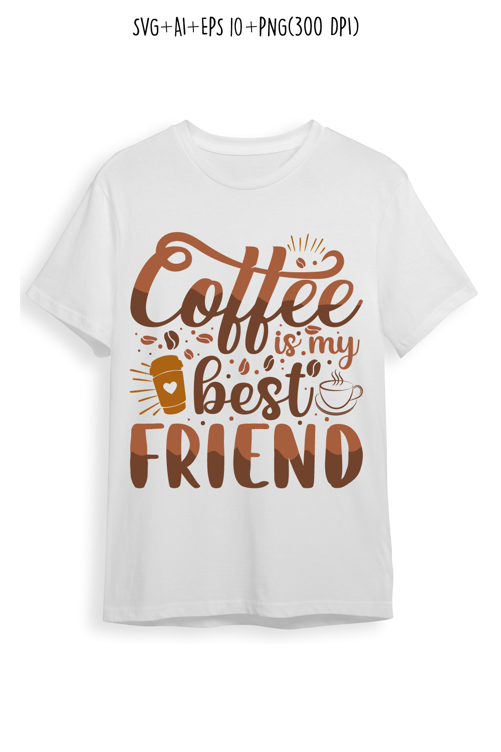 Coffee is my best friend coffee typography design for t-shirts, print, templates, logos, mug pinterest preview image.