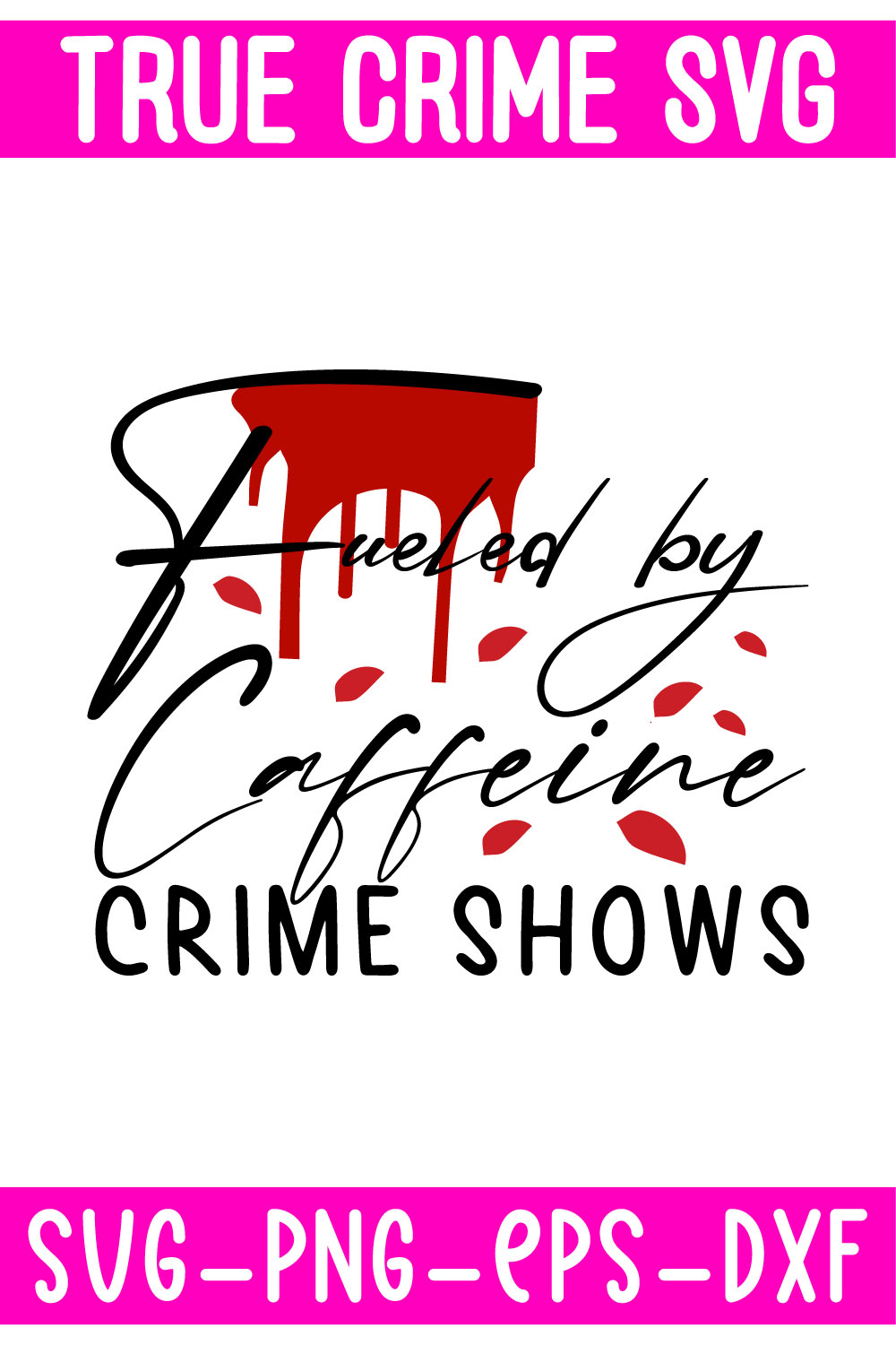 True Crime Svg pinterest preview image.