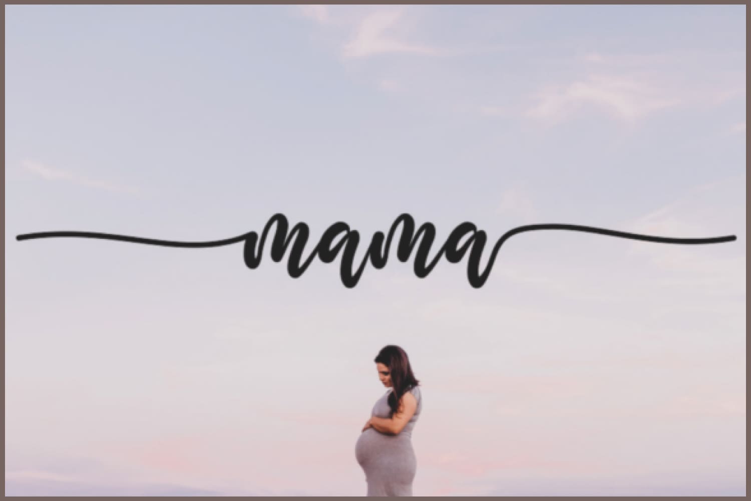 Black text Mama on the background of a photo with a pregnant girl.