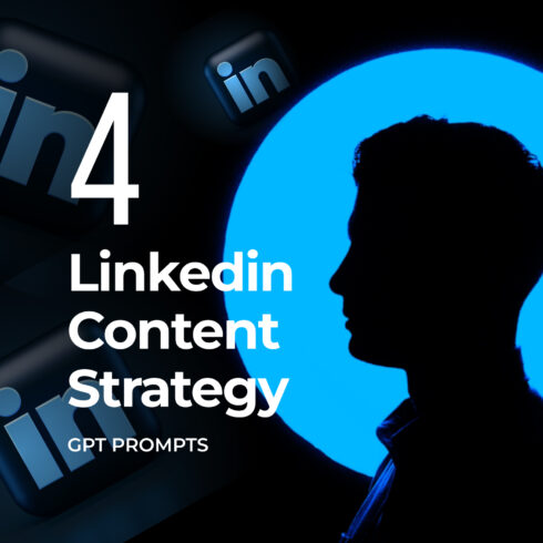 4 linkedin content strategy gpt prompts 794