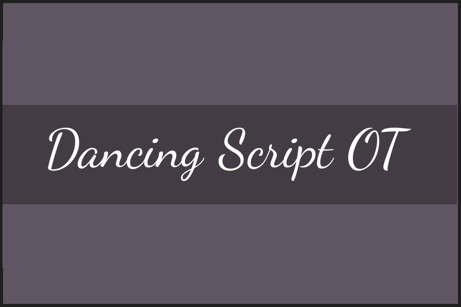 White handwritten text Dancing Script OT on purple background.