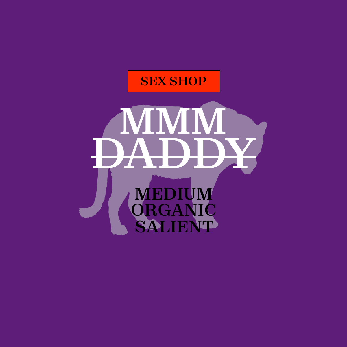 Purple background with the words sex shop mmmm daddy.