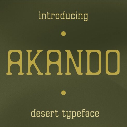 Akando - Desert Typeface cover image.