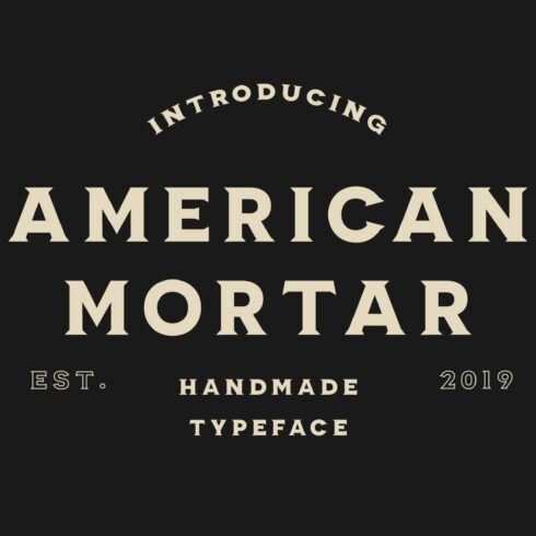 American Mortar -Vintage Font Family cover image.