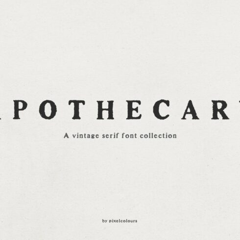 Apothecary Serif Font Collection cover image.