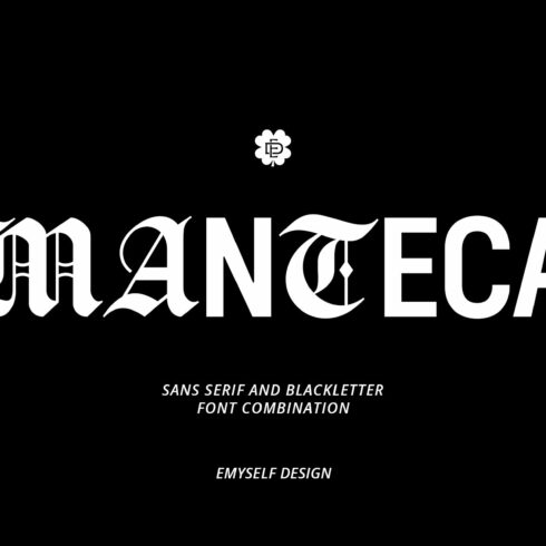 ED Manteca - Combination Typeface cover image.