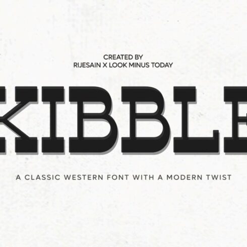 Kibble - Vintage Modern Font cover image.
