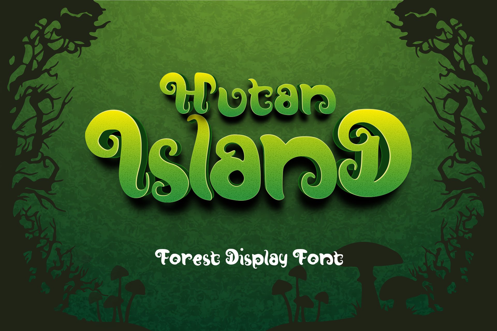 Hutan-Island Forest Display Font cover image.