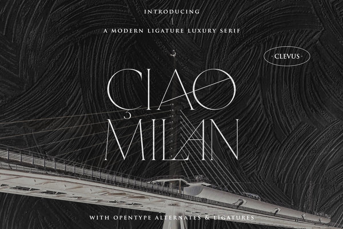 CiaoMilan - Modern Ligature Serif cover image.