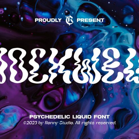 Nockwell - Psychedelic Liquid Font cover image.