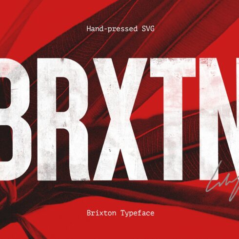 Brixton SVG - Handprinted Typefamily cover image.