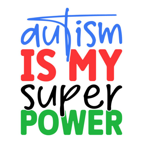 Autism Is My Super power cover image.