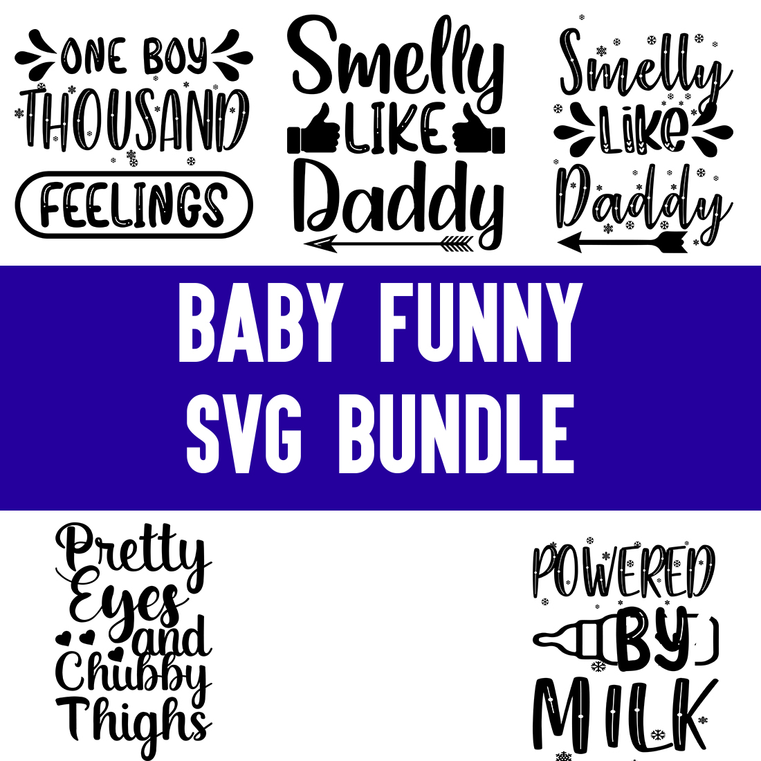 Baby Funny svg Bundle cover image.