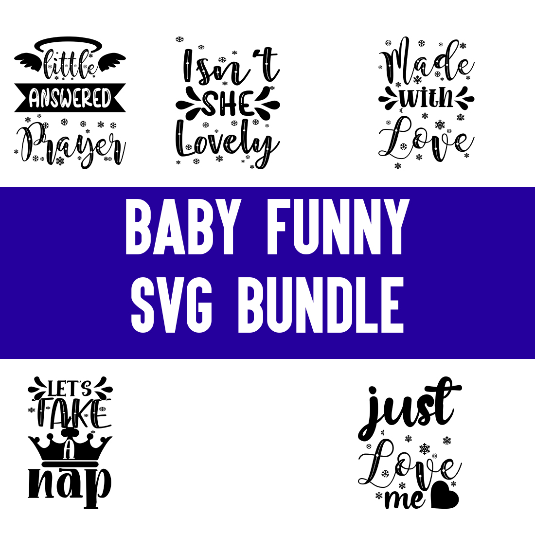 Baby Funny svg Bundle preview image.