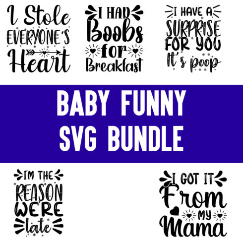 Baby Funny svg Bundle cover image.