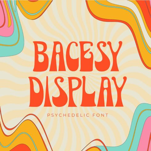 Bacesy Psychedelic Font cover image.