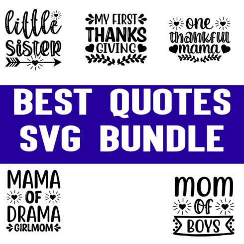 Best quotes svg Bundle cover image.