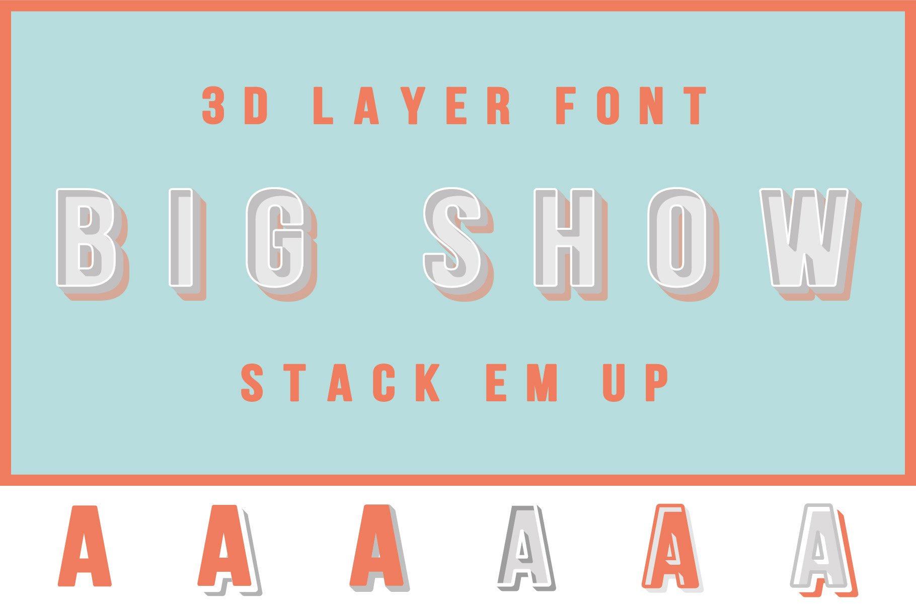 BIG SHOW - Layered 3D font preview image.