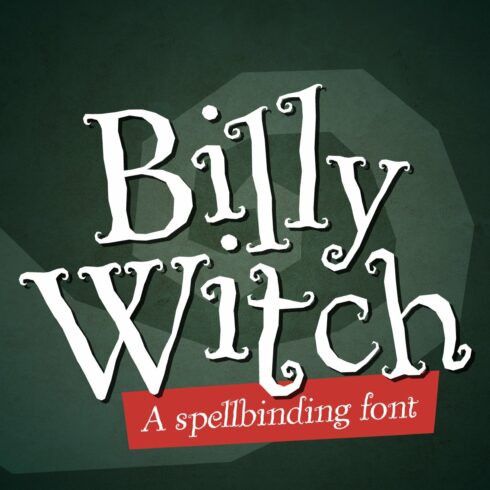 Billy Witch -spellbinding serif font cover image.