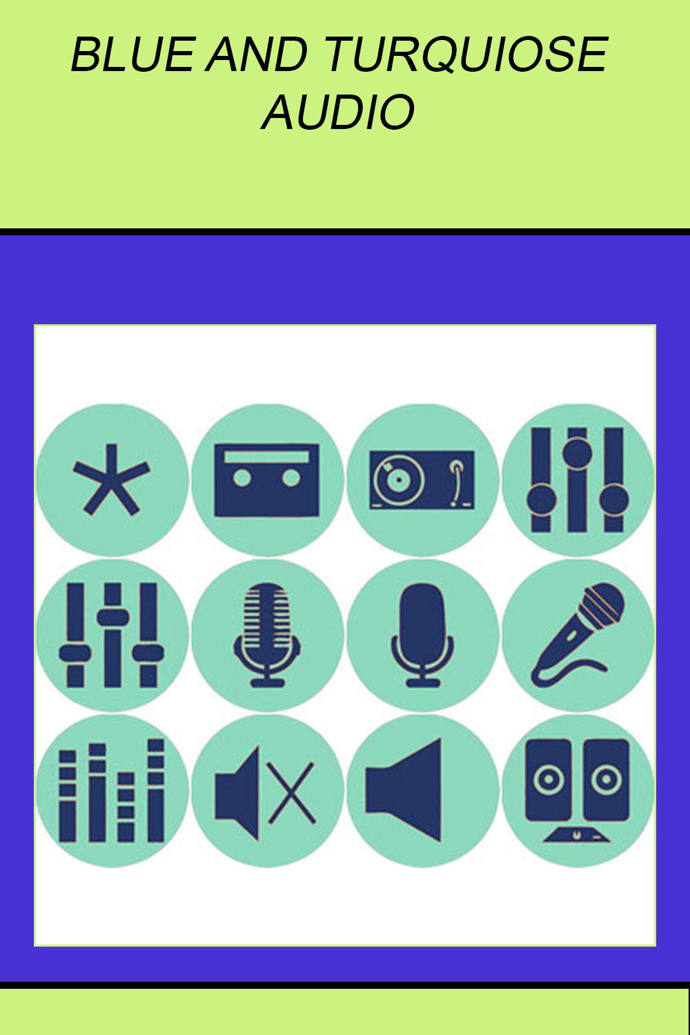 Blue and Turquoise Audio Icons pinterest preview image.