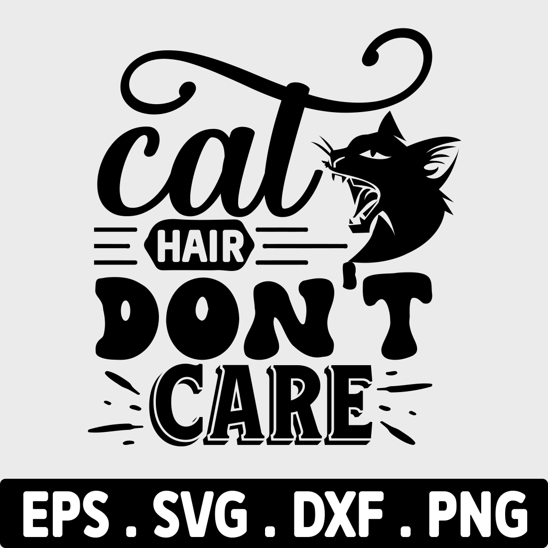 Cat hair don't care svg cover image.