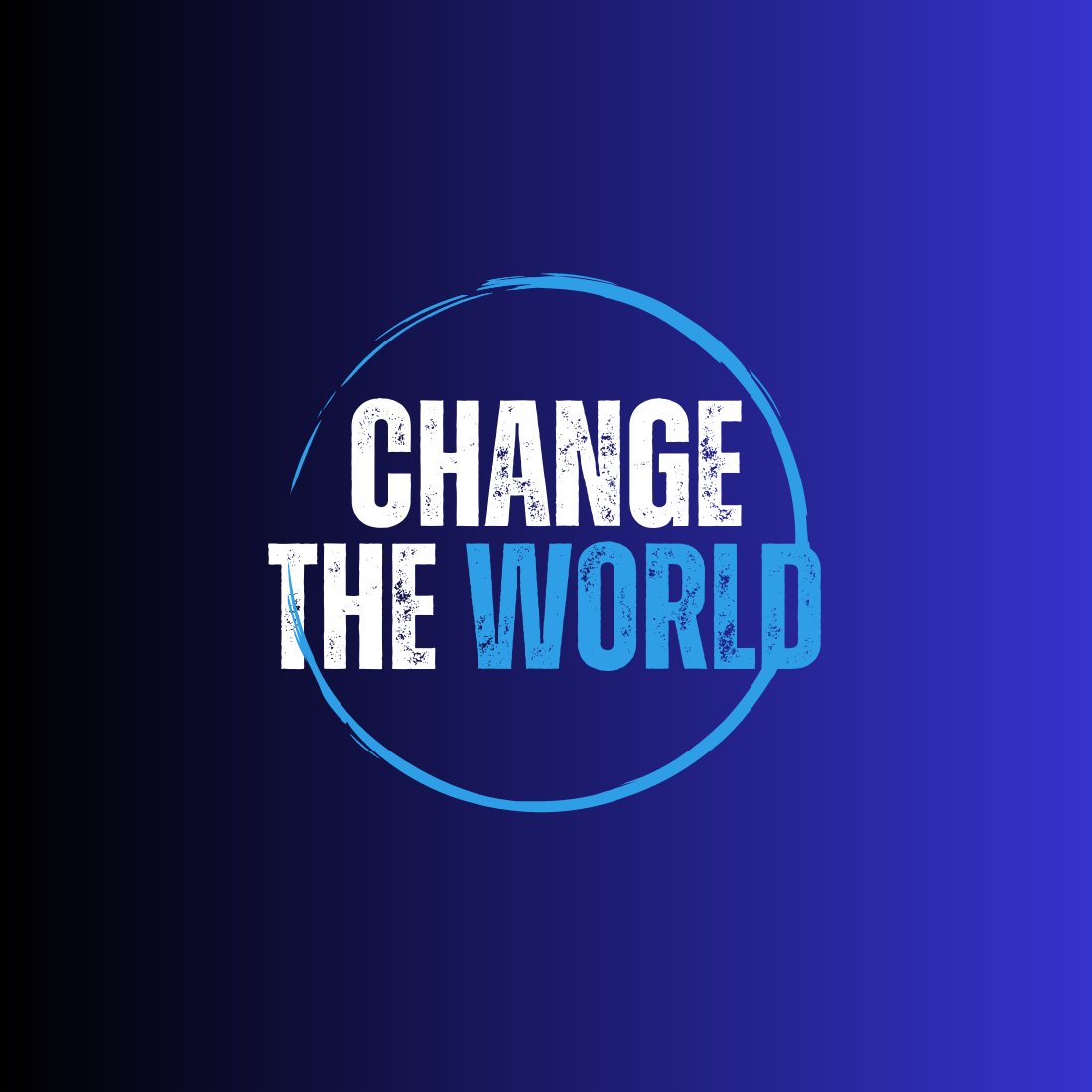change the world 258