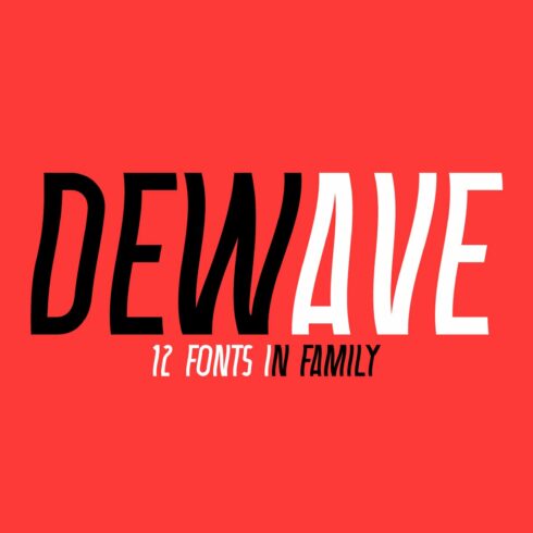 Dewave. Distorted Sans Serif family. cover image.