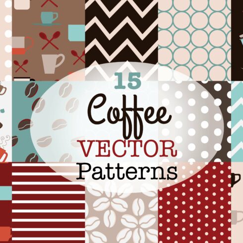 Coffee and Tea Vector Patterns cover image.