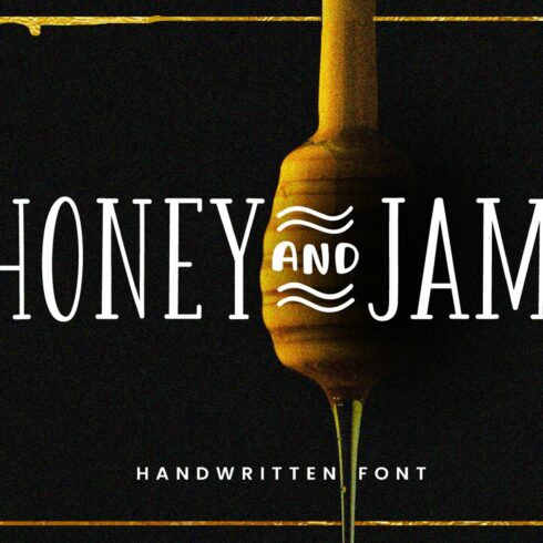 Honey and Jam - Regular cover image.