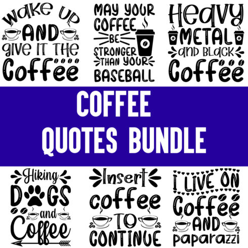 Coffee Quotes Bundle cover image.