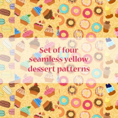Four seamless dessert patterns cover image.