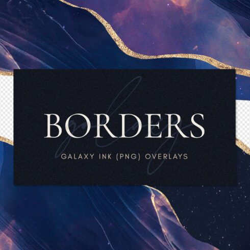 Galaxy Ink Borders (Png) Overlays cover image.