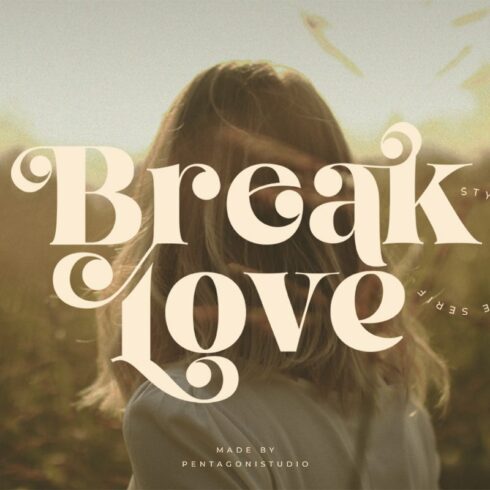 Break Love | Classy Retro Font cover image.
