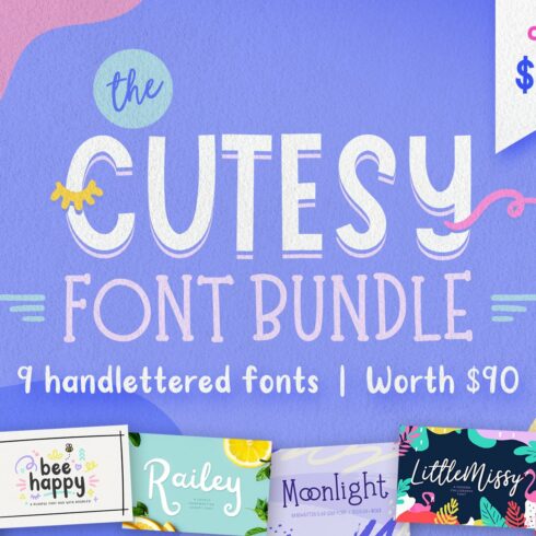 The Cutesy Font Bundle • 9 Fonts! cover image.