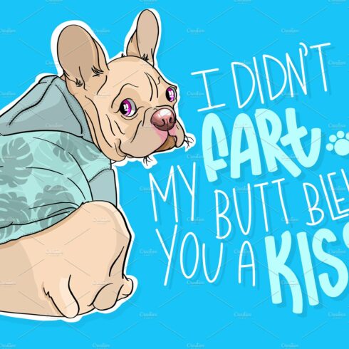 Funny French Bulldog Quote - Fart! cover image.