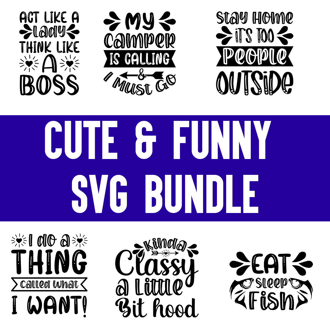 Cute & Funny SVG Bundle preview image.